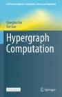 Hypergraph Computation | Springer Nature Link