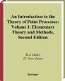 An Introduction to the Theory of Point Processes: Volume I 
