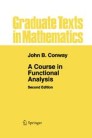 A Course in Functional Analysis | SpringerLink