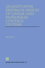 Quantitative Feedback Design of Linear and Nonlinear Control