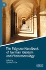 The Palgrave Handbook of German Idealism and Phenomenology Couverture du livre