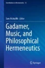 Gadamer, Music, and Philosophical Hermeneutics Couverture du livre