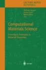 Computational Materials Science: From Basic Principles to Material