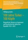 Zeitafel zur 100jährigen Geschichte der türkischen Republik (1923–2023 ...
