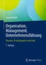 Organisation, Management, Unternehmensführung: Theorien ...