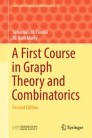 A First Course in Graph Theory and Combinatorics: Second Edition ...