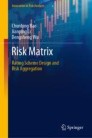 Risk Matrix: Rating Scheme Design and Risk Aggregation | SpringerLink