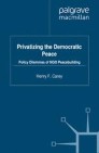 Privatizing the Democratic Peace