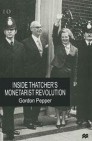 Inside Thatcher's Monetarist Revolution