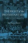 The Right of the Protestant Left