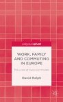 Work, Family and Commuting in Europe