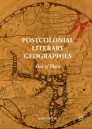 Postcolonial Literary Geographies