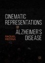 Cinematic Representations of Alzheimer’s Disease