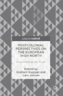 Postcolonial Perspectives on the European High North