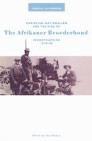 Christian Nationalism and the Rise of the Afrikaner Broederbond in South Africa, 1918-48