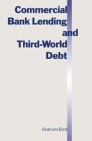 Commercial Bank Lending and Third World Debt