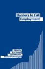Barriers to Full Employment