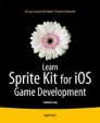 Learn Sprite Kit for iOS Game Development