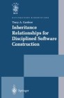 Inheritance Relationships for Disciplined Software Construction