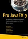 Pro JavaFX 9
