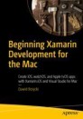 Beginning Xamarin Development for the Mac