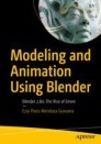 Modeling and Animation Using Blender