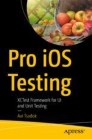Pro iOS Testing