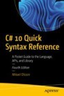 C# 10 Quick Syntax Reference