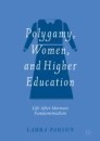 Polygamy, Women, and Higher Education