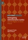 Reimagining Administrative Justice
