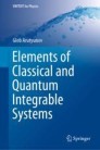 Elements of Classical and Quantum Integrable Systems 