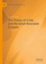 The Theory of Crisis and the Great Recession in Spain 