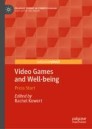 Video Games and Well-being