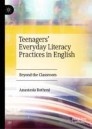 Teenagers’ Everyday Literacy Practices in English