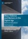 Mass Violence and Memory in the Digital Age