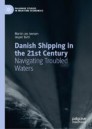Danish Shipping in the 21st Century
