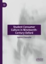 Student Consumer Culture in Nineteenth-Century Oxford