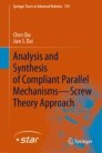 Analysis and Synthesis of Compliant Parallel Mechanisms—Screw Theory Approach