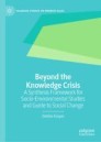 Beyond the Knowledge Crisis