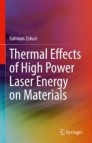 Thermal Effects of High Power Laser Energy on Materials