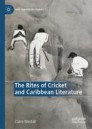 The Rites of Cricket and Caribbean Literature
