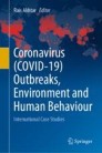 Coronavirus (COVID-19) Outbreaks, Environment and Human Behaviour