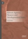 African Agency, Finance and Developmental States