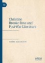 Christine Brooke-Rose and Post-War Literature 