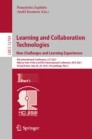Learning and Collaboration Technologies: New Challenges and Learning Experiences