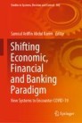 Shifting Economic, Financial and Banking Paradigm