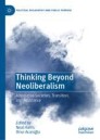 Thinking Beyond Neoliberalism