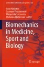 Biomechanics in Medicine, Sport and Biology