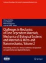 Challenges in Mechanics of Time Dependent Materials, Mechanics of Biological Systems and Materials & Micro-and Nanomechanics, Volume 2