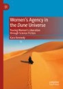 Women’s Agency in the Dune Universe